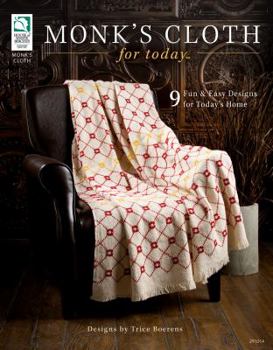 Paperback Monk's Cloth for Today: 9 Fun and Easy Designs for Today's Home Book
