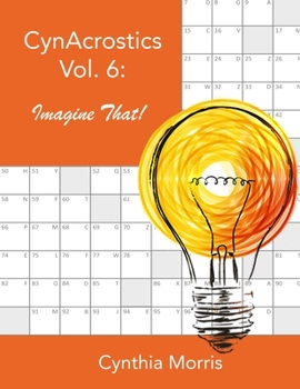 Paperback CynAcrostics Volume 6: Imagine That! Book