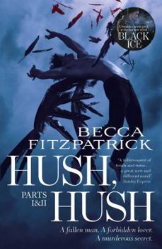 Paperback Hush, Hush Parts 1 & 2: includes Hush, Hush and Crescendo Book