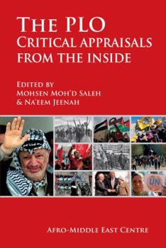 Paperback The PLO: Critical appraisals from the inside Book
