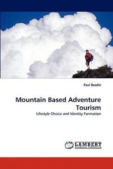 Paperback Mountain Based Adventure Tourism Book