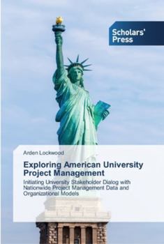 Paperback Exploring American University Project Management Book