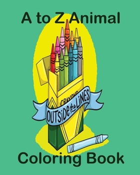 A to Z Animal Coloring Book