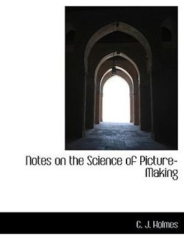 Hardcover Notes on the Science of Picture-Making Book