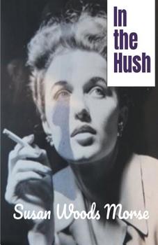 Paperback In the Hush Book
