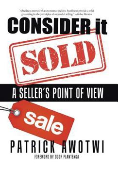 Hardcover Consider It Sold: A Seller's Point of View Book