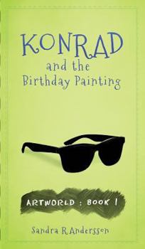 Hardcover Konrad and the Birthday Painting Book