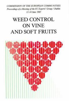 Hardcover Weed Control on Vine and Soft Fruits Book