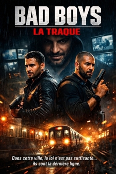 Paperback Bad boys: La traque [French] Book
