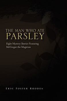 Paperback The Man Who Ate Parsley Book