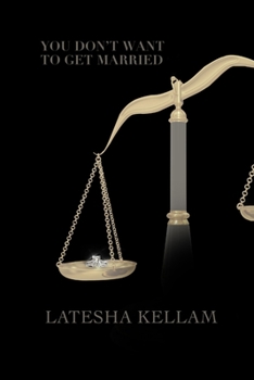 Paperback You Don't Want To Get Married Book