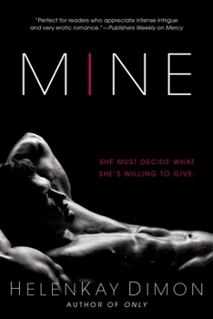 Mine - Book #3 of the Holton Woods