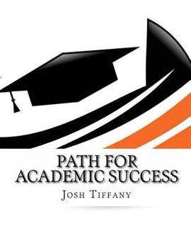 Paperback Path For Academic Success - 2013 Book