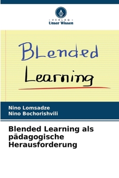 Paperback Blended Learning als pädagogische Herausforderung [German] Book