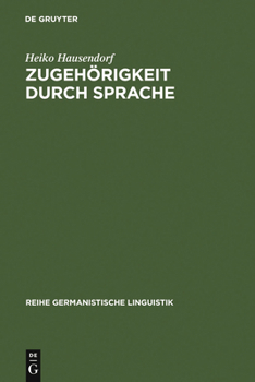 Hardcover Zugehörigkeit durch Sprache [German] Book