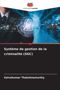 Paperback Système de gestion de la criminalité (SGC) [French] Book