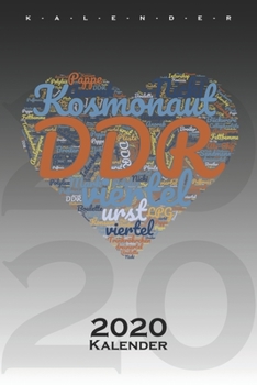 DDR Herz Wörterwolke Kalender 2020: Jahreskalender für alle Ostalgie Fans (German Edition)