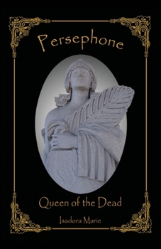 Paperback Persephone, Queen of the Dead Book