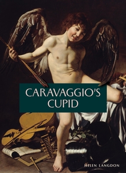 Paperback Caravaggio's Cupid Book