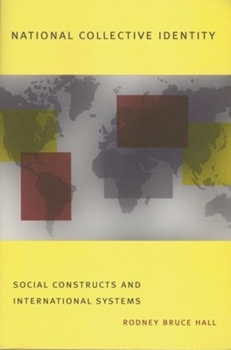 National Collective Identity: Social Construct and International Systems