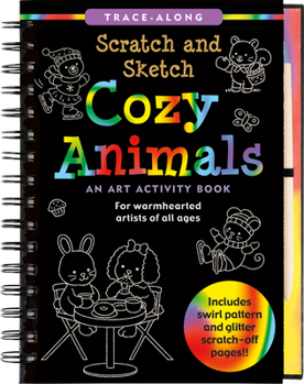 Spiral-bound Scratch & Sketch Cozy Animals Book
