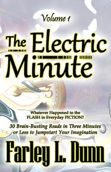 Paperback The Electric Minute: Volume 1 Book