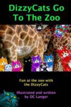 Paperback DizzyCats Go To The Zoo Book
