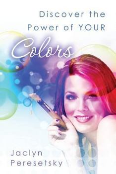Paperback Discover the Power of YOUR Colors Book