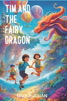 Paperback Tim and the Fairy Dragon Book