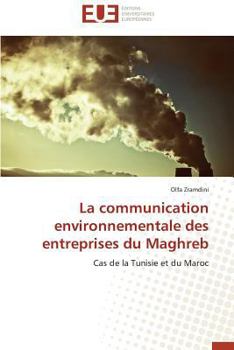 Paperback La Communication Environnementale Des Entreprises Du Maghreb [French] Book