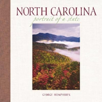 Hardcover North Carolina: Portrait of a State Book