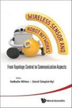 Hardcover Wireless Sensor and Robot Networks Book