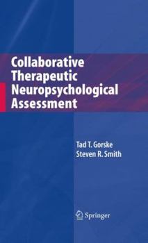 Paperback Collaborative Therapeutic Neuropsychological Assessment Book