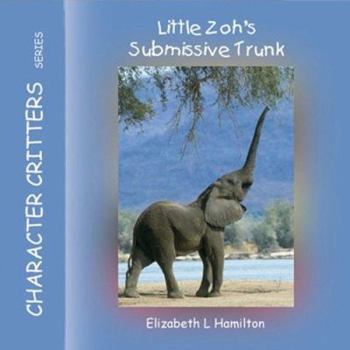Paperback Little Zoh's Submissive Trunk Book