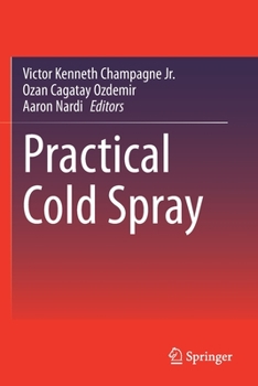 Paperback Practical Cold Spray Book