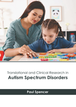 Hardcover Translational and Clinical Research in Autism Spectrum Disorders Book