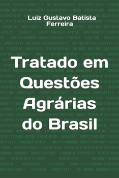 Paperback Tratado em Questões Agrárias do Brasil [Portuguese] Book