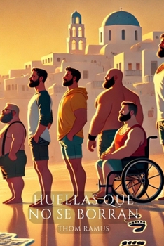 Huellas Que No Se Borran (Spanish Edition)