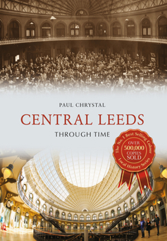 Paperback Central Leeds Through Time Book
