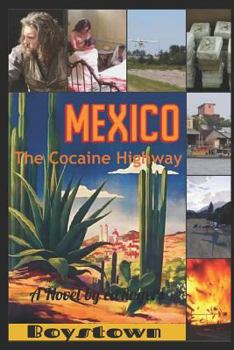 Paperback Boystown: The Cocaine Highway Book
