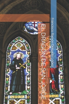 Paperback EL DRAGÓN DE SAN JORGE (Spanish Edition) [Spanish] Book