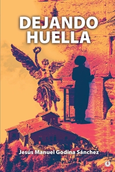 Paperback Dejando huella [Spanish] Book