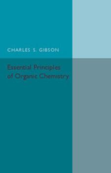 Paperback Essential Principles of Organic Chemistry Book