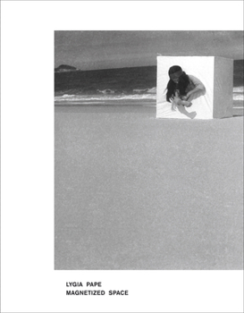Paperback Lygia Pape: Magnetized Space Book