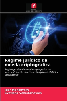 Paperback Regime jurídico da moeda criptográfica [Portuguese] Book