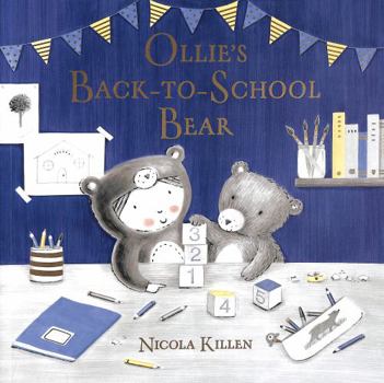 Paperback Ollie's Back-to-School Bear: Perfect for little ones starting preschool! Book