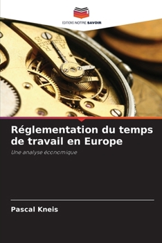 Paperback Réglementation du temps de travail en Europe [French] Book