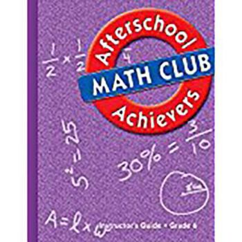 Great Source Afterschool Achievers Math: Teacher Edition Grade 6 2002