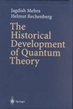Paperback The Historical Development of Quantum Theory 1-6 Book