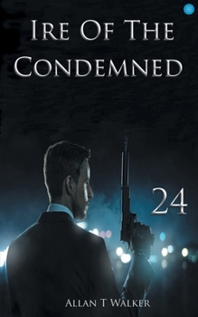 Paperback Ire Of The Condemned Book